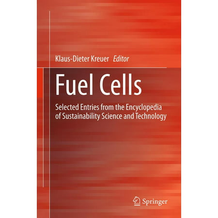 Fuel Cells - eBook (Best Fuel Cell Technology)