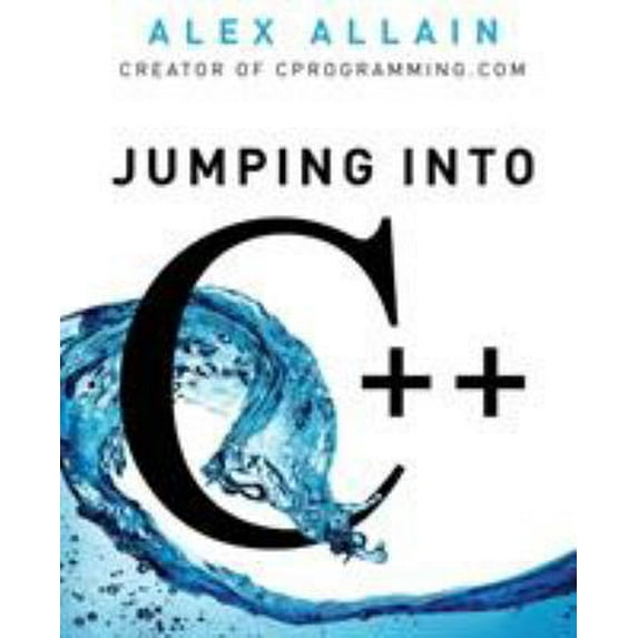 Pre-Owned Jumping Into C++ (Paperback) 0988927802 9780988927803
