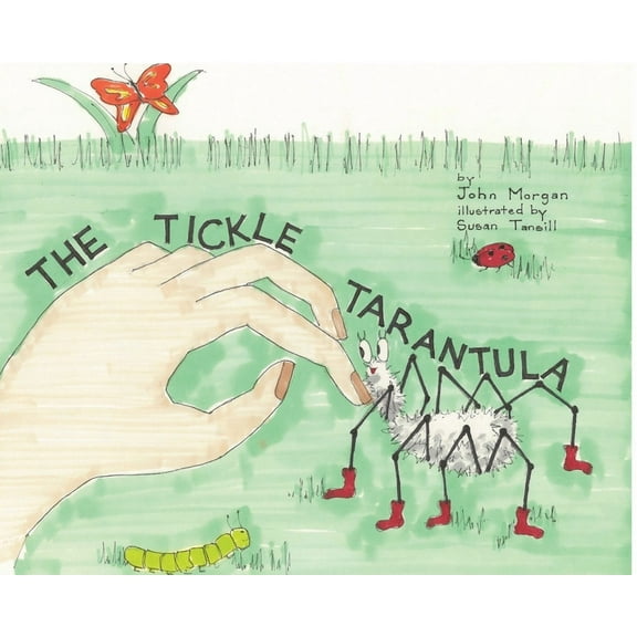 The Tickle Tarantula, (Hardcover)