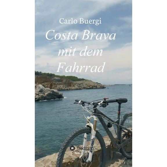 Costa Brava mit dem Fahrrad (Hardcover)