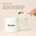 thumbnail image 6 of Beam Creatine Powder – Micronized, Third Party Tested Monohydrate for Strength & Recovery, 6 of 8