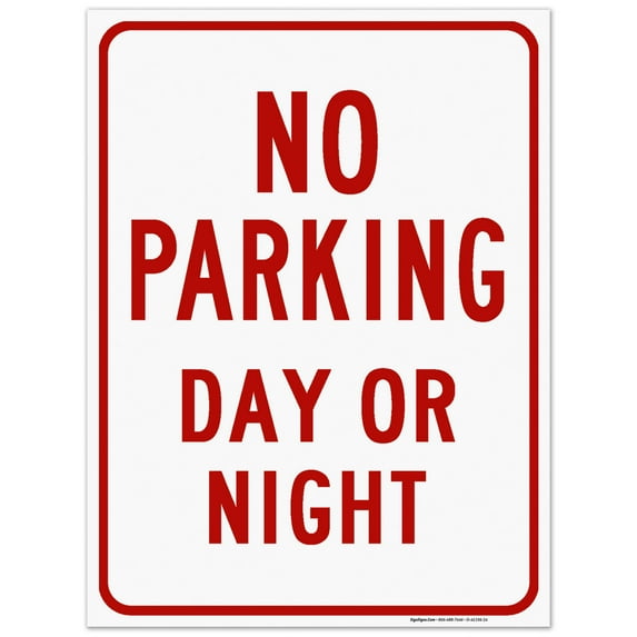 Day Or Night No Parking Sign, 18x24 Corrugated Plastic