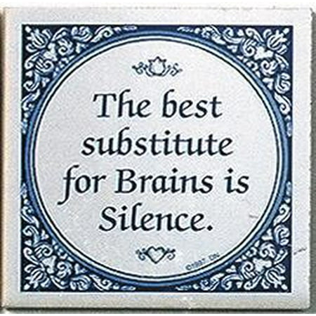 Tile Magnets Quotes: Best Substitute For Brains