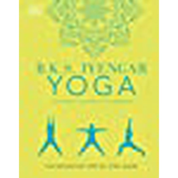 B.K.S. Iyengar Yoga le Chemin vers la Santé Holistique : le Guide Définitif Étape par Étape