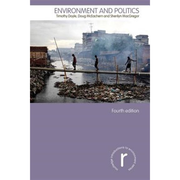 Pre-Owned Environment and Politics (Routledge Introductions to Environment: Environment and Society Texts)