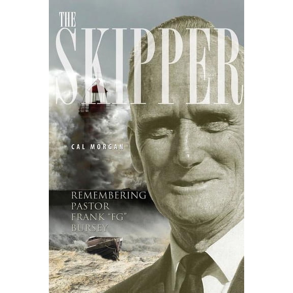 Skipper : Remembering Pastor Frank Fg Bursey