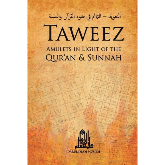 Taweez: Amulets in Light of the Quran and Sunnah (Paperback)