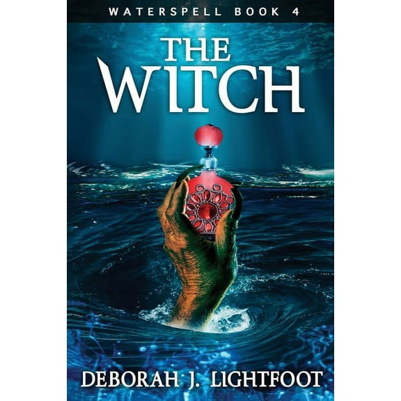 Waterspell Waterspell Book 4: The Witch, Book 4, (Paperback)