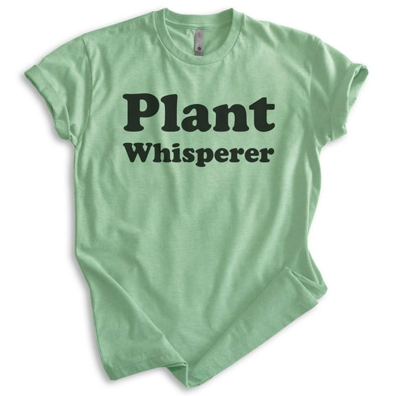 Plant Whisperer Shirt, Unisex Women's Men's Shirt, Plant Shirt, Gardening Shirt, Garden Shirt, Heather Apple Green, Medium