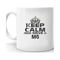 thumbnail image 2 of M6 Keep Calm and DriveCoffee Tea Ceramic Mug Cup Gift, 2 of 3