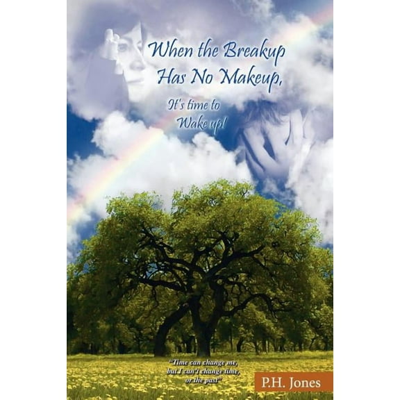 When the Breakup Has No Makeup, It Is Time to Wake Up! (Paperback)