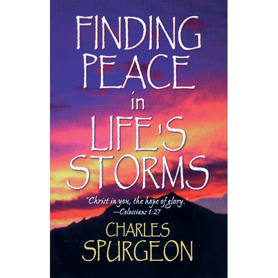 Pre-Owned Finding Peace in Life's Storms, 9780883684795, 0883684799, Paperback,