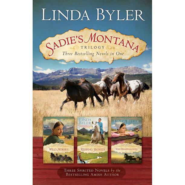 Sadie's Montana Trilogy Three Bestselling Novels in One