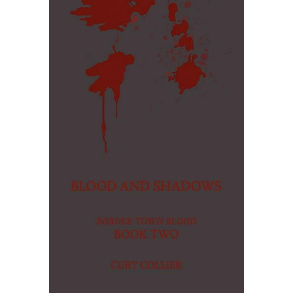 Blood and Shadows