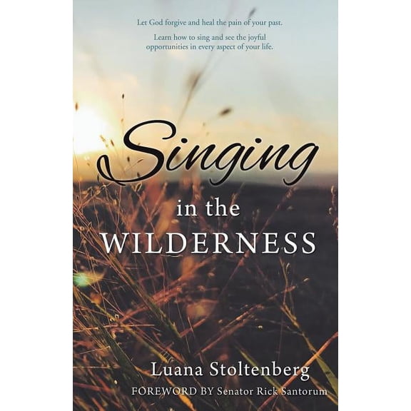 Singing in the WILDERNESS, (Paperback)