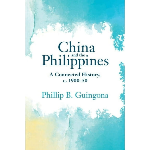 Asian Connections China and the Philippines, (Paperback)