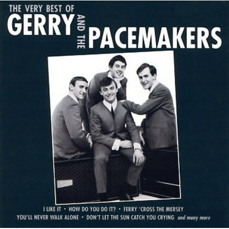 THE VERY BEST OF GERRY & THE PACEMAKERS (The Very Best Of Gerry And The Pacemakers)