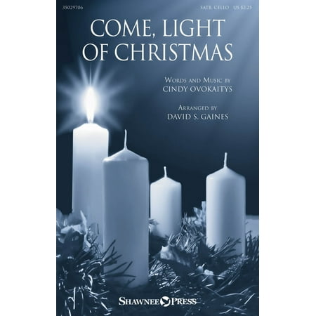 Christmas Shawnee Press - Shawnee Press Come, Light Of Christmas SATB arranged by David Gaines
