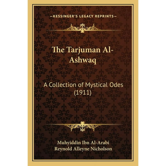 The Tarjuman Al-Ashwaq (Paperback)