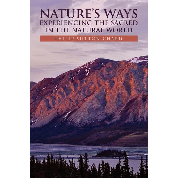 Nature's Ways, (Paperback)
