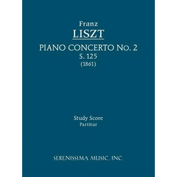 Piano Concerto No.2, S.125: Study score (Paperback)