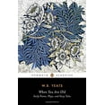 thumbnail image 1 of When You Are Old: Early Poems, Plays, and Fairy Tales, 1 of 3