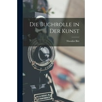Die Buchrolle in Der Kunst (Paperback)