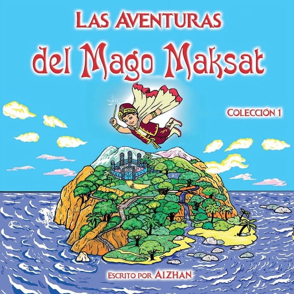 Las Aventuras del Mago Maksat (Paperback)