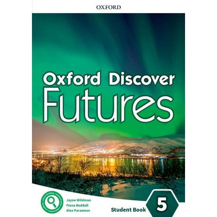 Oxford Discover Futures Level 5 Student Book, (Paperback)