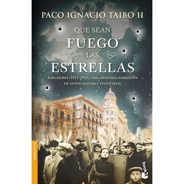 Que sean fuego las estrellas Booket 9786070784040