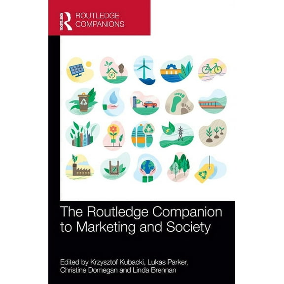 Routledge Companions in Marketing, Adver The Routledge Companion to Marketing and Society, (Hardcover)