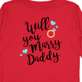 thumbnail image 4 of Inktastic Will You Marry Daddy-ring Boys or Girls Long Sleeve Toddler T-Shirt, 4 of 5