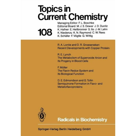 Topics in Current Chemistry Radicals in Biochemistry, Book 108, (Paperback)