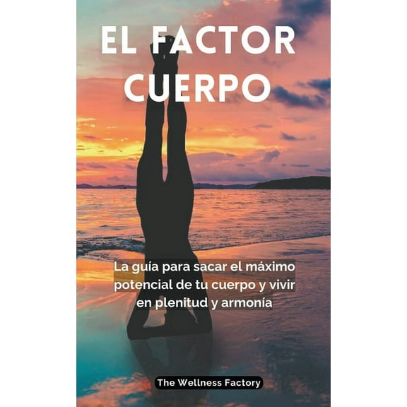 El Factor Cuerpo, (Paperback)
