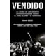 thumbnail image 1 of Libro Vendido. La Locura De Las Grandes Discograficas Que Barrio El Punk, El Emo Y El Hardcore Tapa Blanda, Autor Dan Oz Zi, Editorial Neo Person, 1 of 2