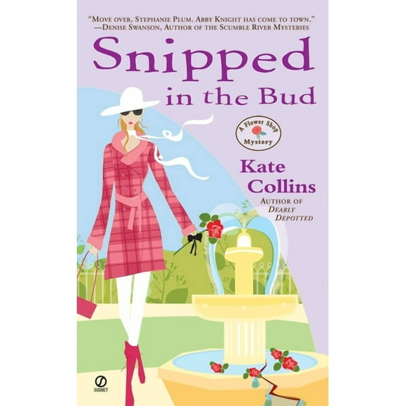 Flower Shop Mystery Snipped in the Bud, Book 4, (Paperback)