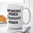 thumbnail image 6 of CafePress - Empowered Women Empower Women Mug - 15 oz Ceramic Large White Novelty Mug, 6 of 6