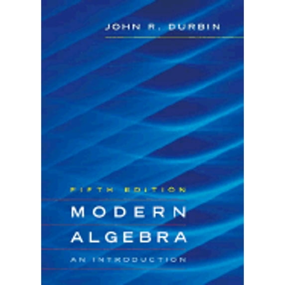 Pre-Owned Modern Algebra: An Introduction (Hardcover) 0471433357 9780471433354