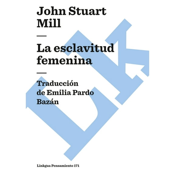 Pensamiento La esclavitud femenina, Book 171, (Paperback)