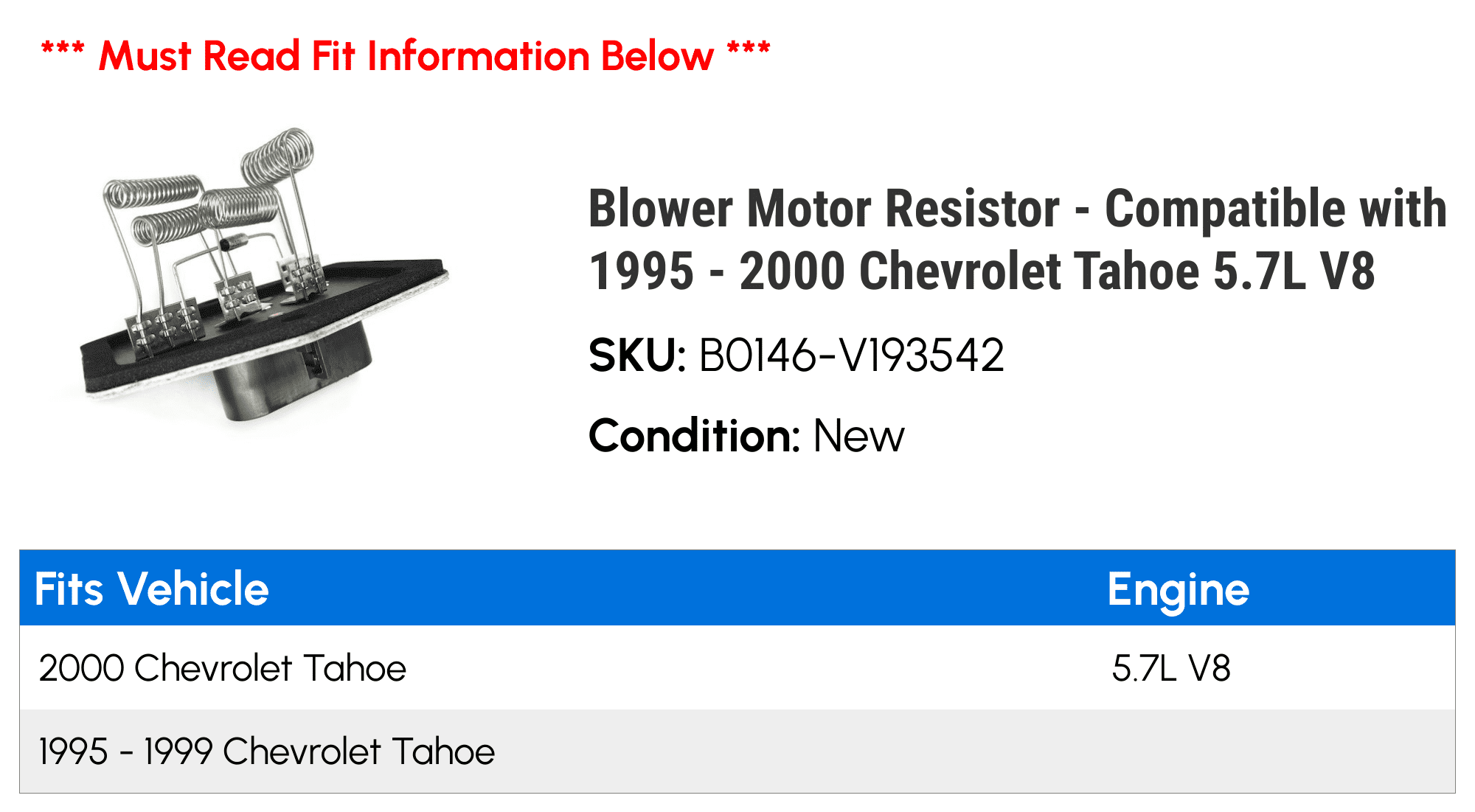 Blower Motor Resistor - Compatible with 1995 - 2000 Chevy Tahoe 5.7L V8 1996 1997 1998 1999