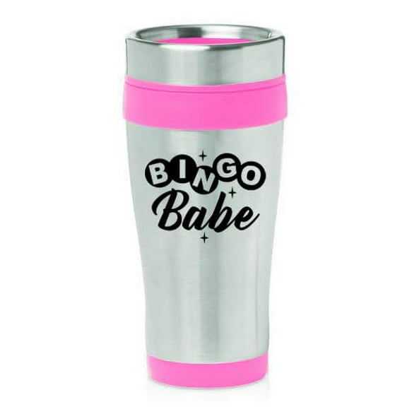 16oz Insulated Stainless Steel Travel Mug Coffee Mug Tumbler Bingo Babe (Pink)