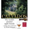 thumbnail image 1 of Pre-Owned Calvados: The World's Premier Apple Brandy (Hardcover) 916315546X 9789163155468, 1 of 1