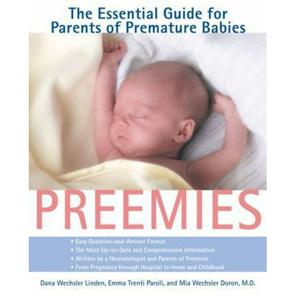 Pre-Owned Preemies: The Essential Guide for Parents of Premature Babies (Paperback) 067103491X 9780671034917