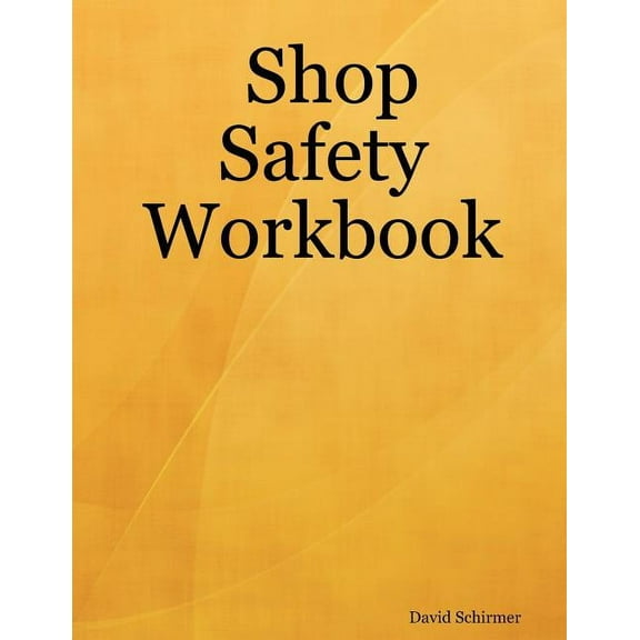 Shop Safety Workbook (Paperback)
