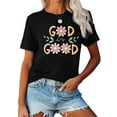 thumbnail image 2 of Women Christian T-Shirt God is Good Graphic Shirt Casual Loose Short Sleeve Crew Neck Top, 2 of 5