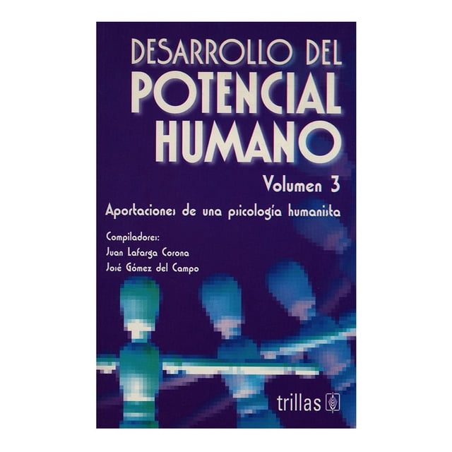 Desarrollo del Potencial Humano. T. 03