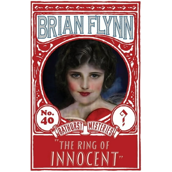 The Anthony Bathurst Mysteries The Ring of Innocent: An Anthony Bathurst Mystery, Book 40, (Paperback)