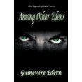 thumbnail image 1 of Among Other Edens [Paperback] Edern, Guinevere, 1 of 1