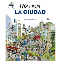 Veo, veo: ¡Veo, veo! La ciudad (Board book)