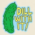 thumbnail image 3 of CafePress - Dill With It T Shirt - Men's Classic Graphic T-Shirt, 3 of 4